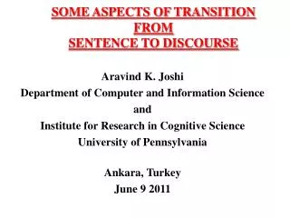 SOME ASPECTS OF TRANSITION FROM SENTENCE TO DISCOURSE