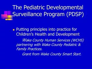 The Pediatric Developmental Surveillance Program (PDSP)