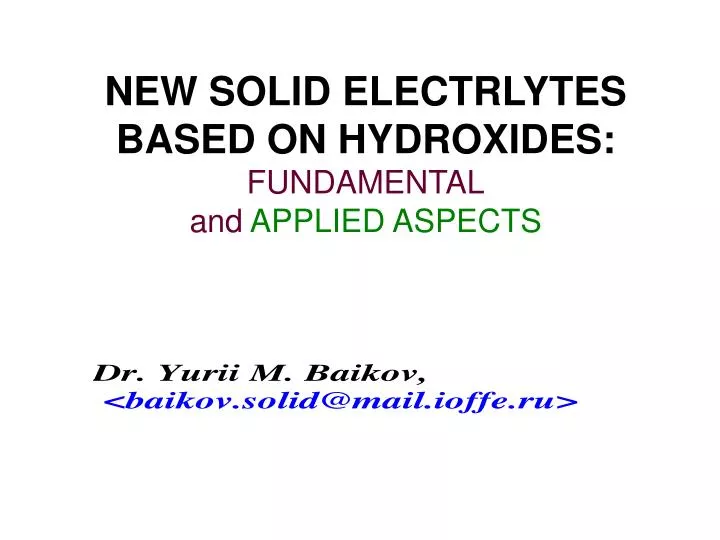new solid electrlytes based on hydroxides fundamental and applied aspects