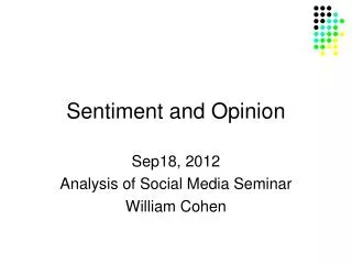 Sentiment and Opinion