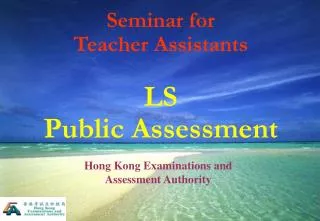 Seminar for Teacher Assistants LS Public Assessment