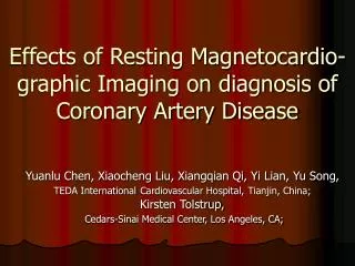 Effects of Resting Magnetocardio-graphic Imaging on diagnosis of Coronary Artery Disease