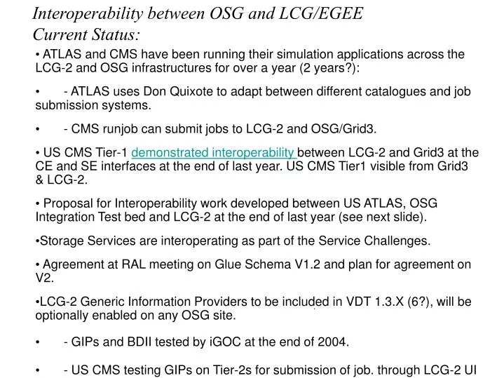 interoperability between osg and lcg egee current status