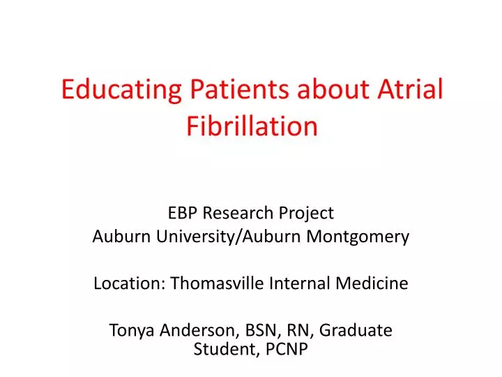 educating patients about atrial fibrillation