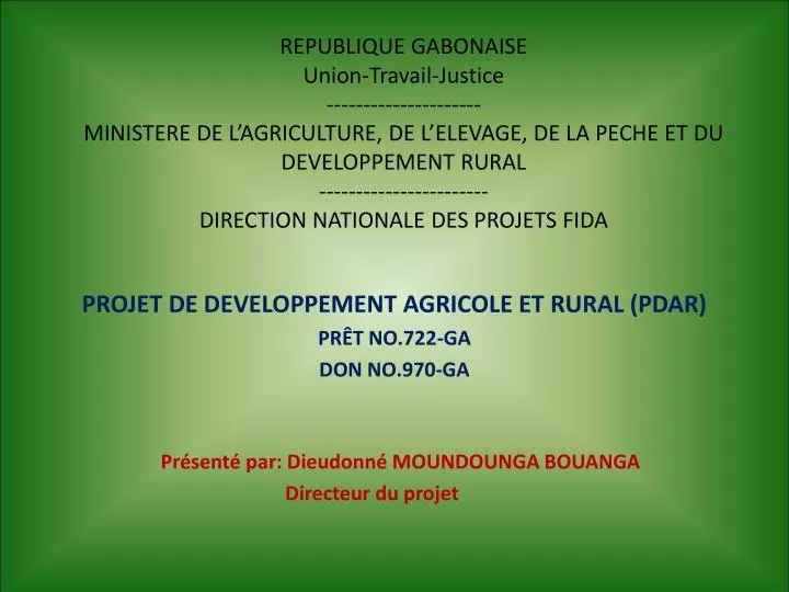 projet de developpement agricole et rural pdar pr t no 722 ga don no 970 ga