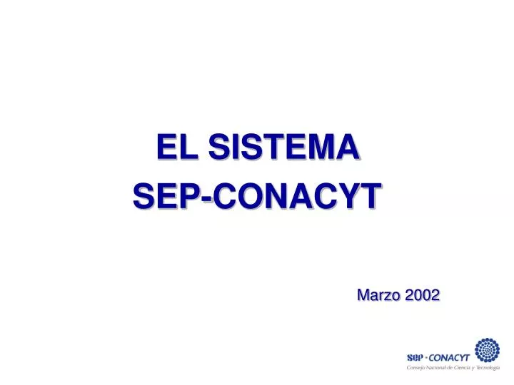 el sistema sep conacyt