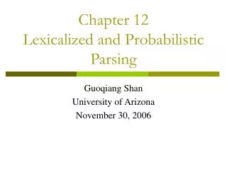 Chapter 12 Lexicalized and Probabilistic Parsing