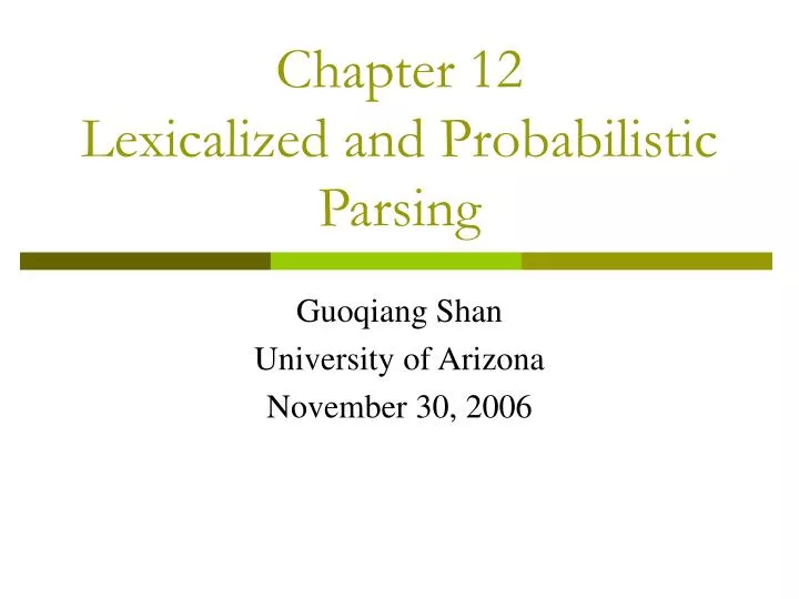 chapter 12 lexicalized and probabilistic parsing