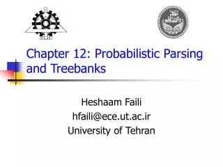 Chapter 12: Probabilistic Parsing and Treebanks