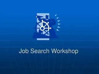 Job Search Workshop