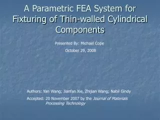 A Parametric FEA System for Fixturing of Thin-walled Cylindrical Components