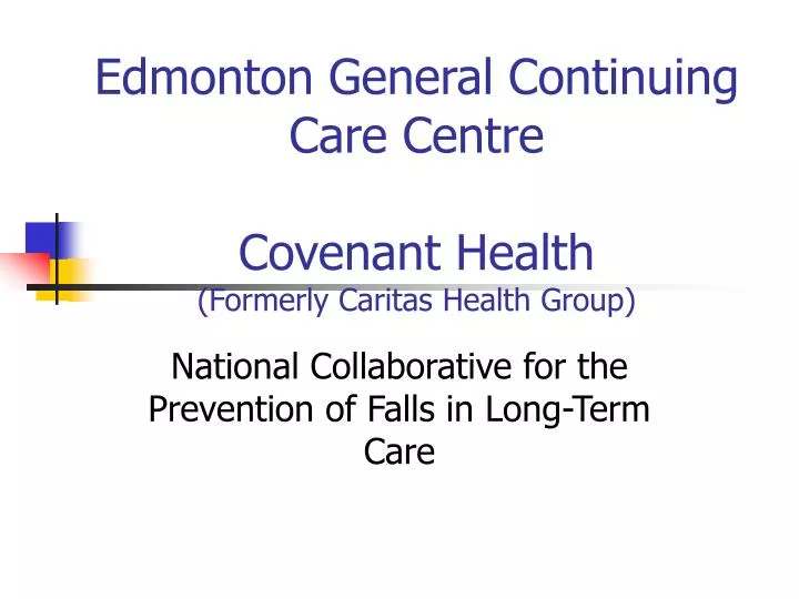 national collaborative for the prevention of falls in long term care
