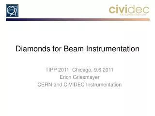 Diamonds for Beam Instrumentation