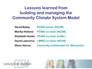 Lessons learned from building and managing the Community Climate System Model