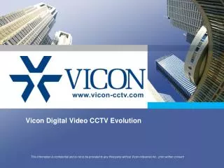 Vicon Digital Video CCTV Evolution