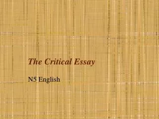 The Critical Essay