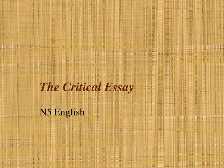 the critical essay