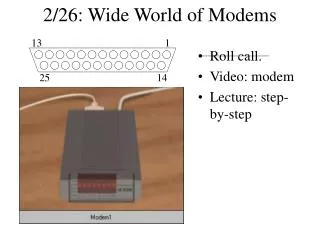 2/26: Wide World of Modems