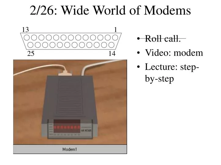 2 26 wide world of modems