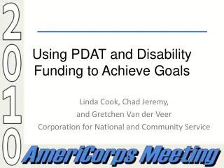 Using PDAT and Disability Funding to Achieve Goals