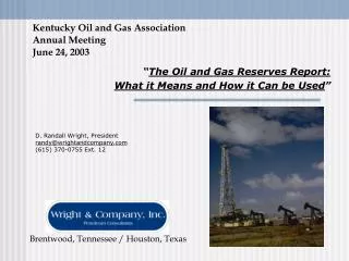 Kentucky Oil and Gas Association Annual Meeting June 24, 2003