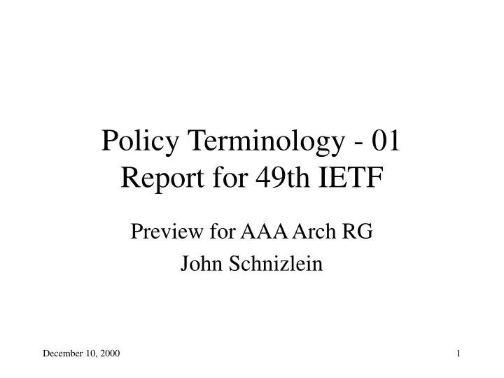 policy terminology 01 report for 49th ietf