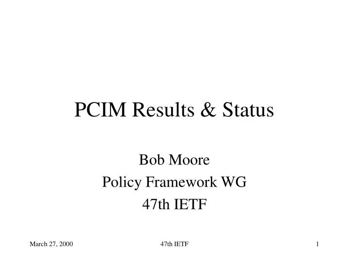 pcim results status