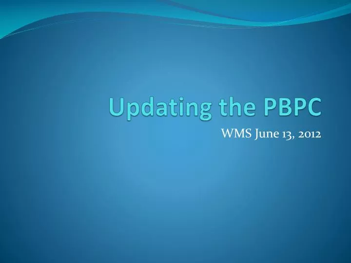 updating the pbpc
