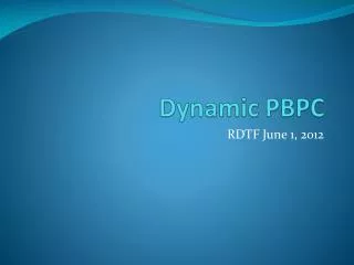 Dynamic PBPC