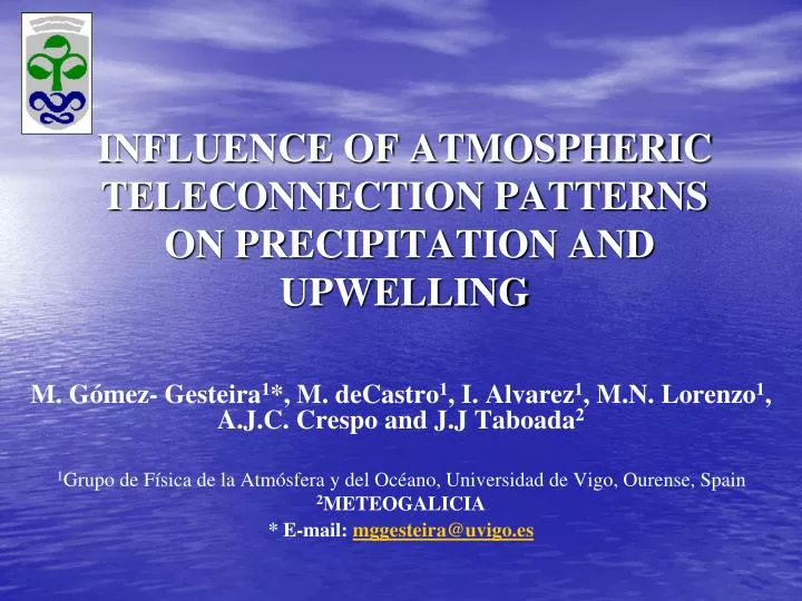 influence of atmospheric teleconnection patterns on precipitation and upwelling