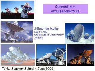 Current mm interferometers