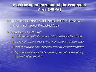 Monitoring of Portland Bight Protected Area (PBPA)