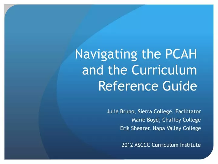 navigating the pcah and the curriculum reference guide