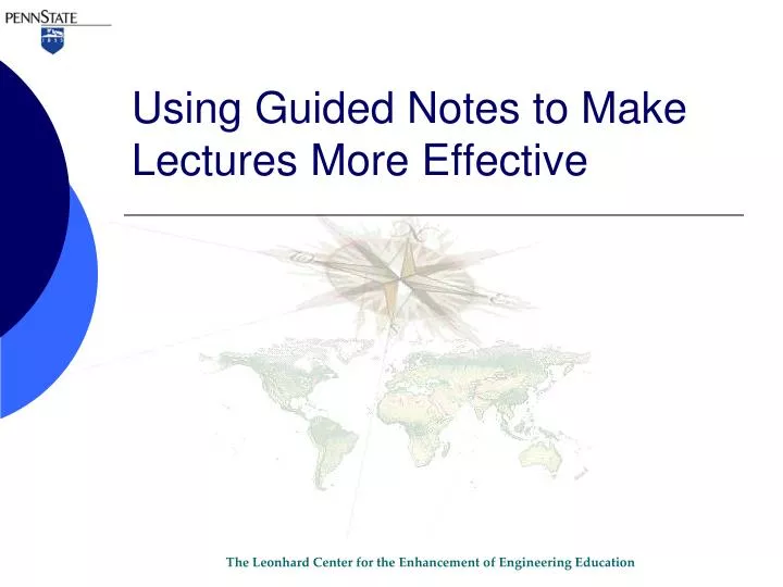 using guided notes to make lectures more effective