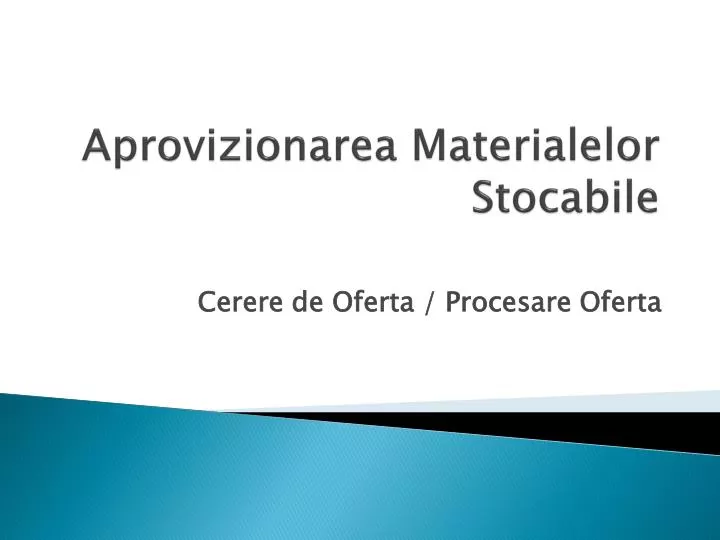 aprovizionarea materialelor stocabile