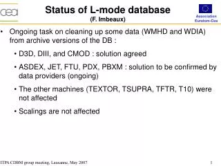 Status of L-mode database (F. Imbeaux)