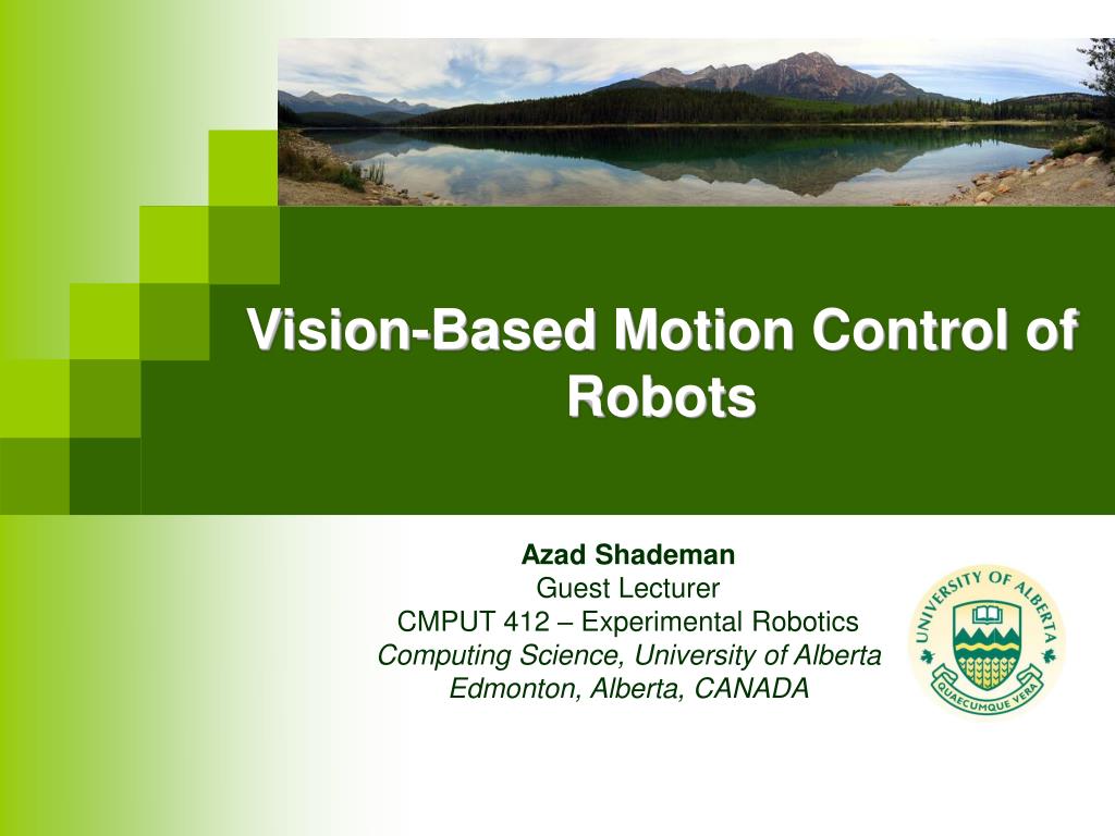 Vision Based Control PPT - Vision-Based Motion Control of Robots PowerPoint Presentation ...