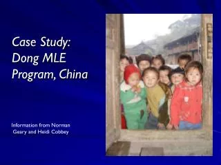 Case Study: Dong MLE Program, China