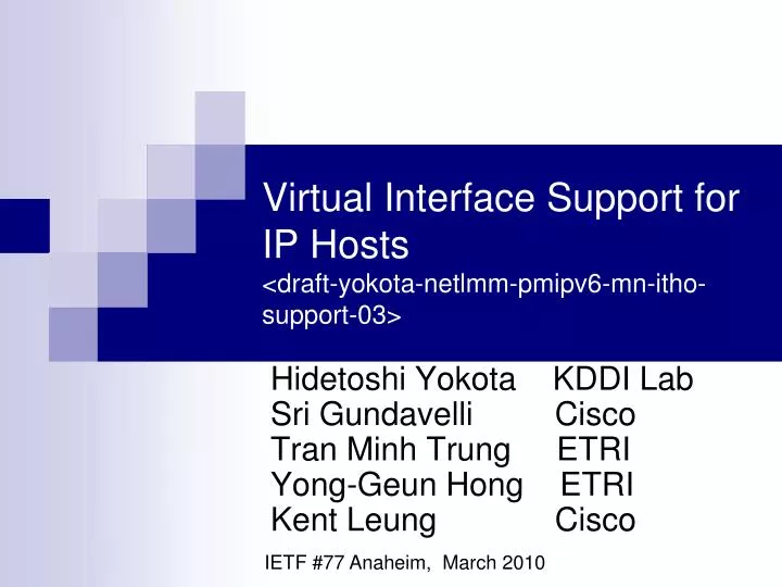 virtual interface support for ip hosts draft yokota netlmm pmipv6 mn itho support 03