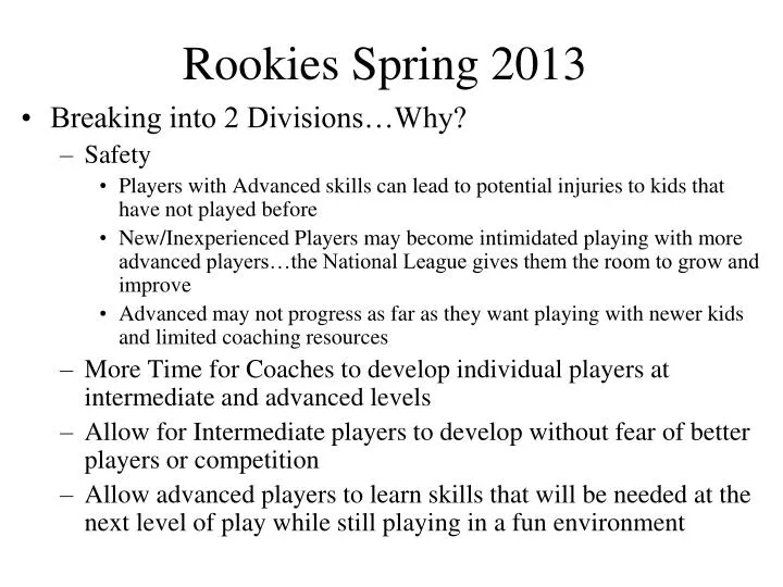 rookies spring 2013