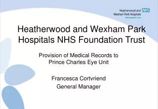 Heatherwood and Wexham Park Hospitals NHS Foundation Trust