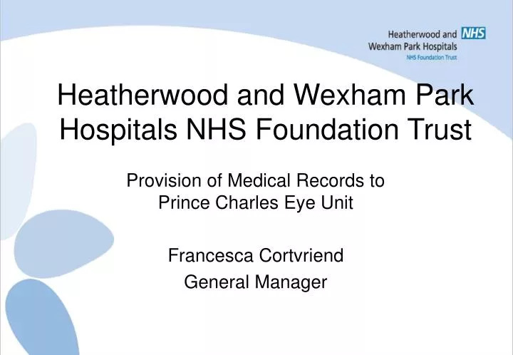 heatherwood and wexham park hospitals nhs foundation trust