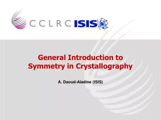 General Introduction to Symmetry in Crystallography