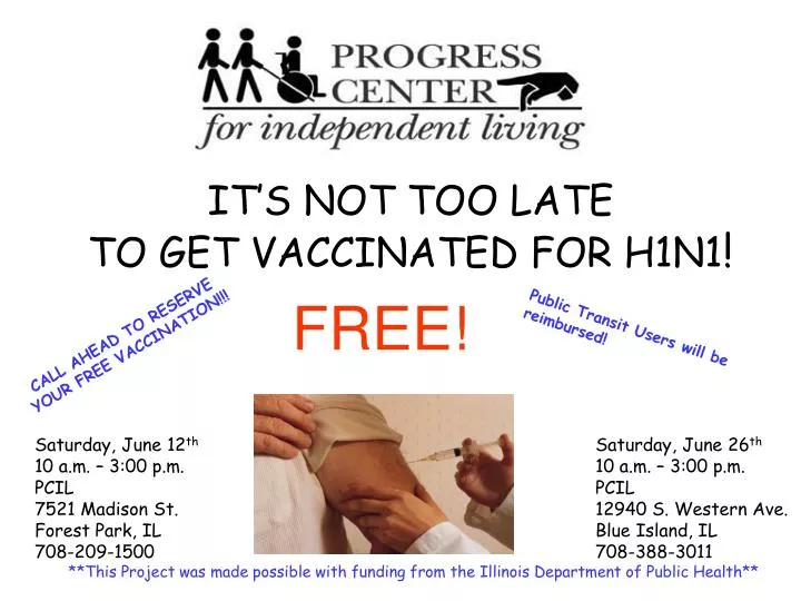 it s not too late to get vaccinated for h1n1