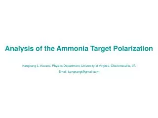 Contents: Introduction Target Setup in the Eg4 Experiment Analysis of the Target Polarization