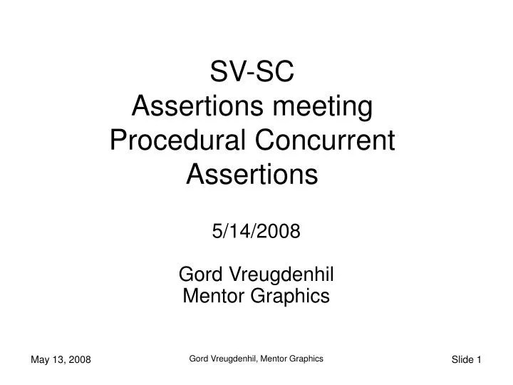 sv sc assertions meeting procedural concurrent assertions