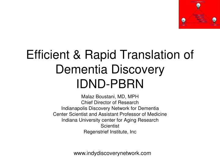 efficient rapid translation of dementia discovery idnd pbrn