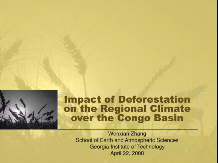 impact of deforestation on the regional climate over the congo basin