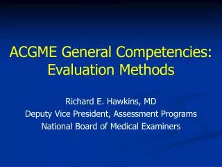 ACGME General Competencies: Evaluation Methods