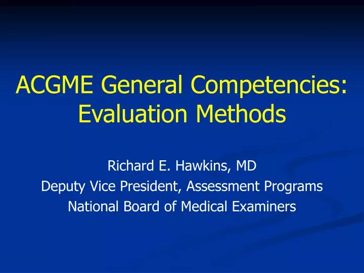 acgme general competencies evaluation methods